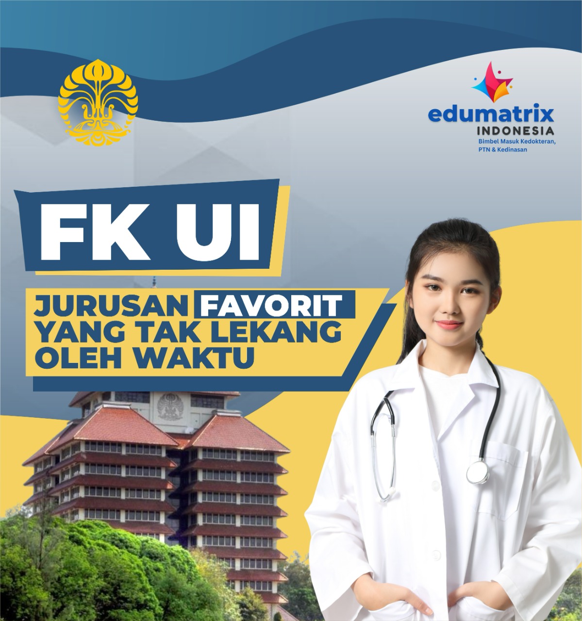 bimbel masuk fk ui bimbel masuk kedokteran ui